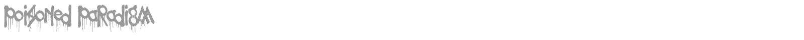 Poisoned Paradigm font preview